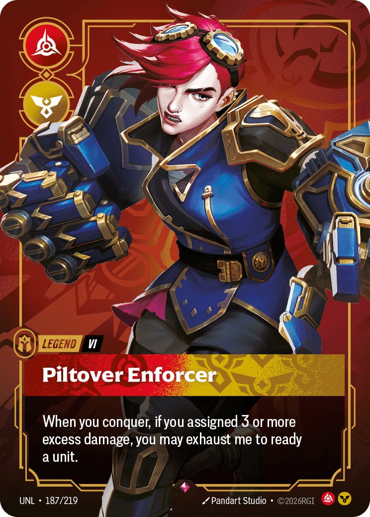 Riftbound Legend: Piltover Enforcer. When you conquer, if you assigned 3 or more excess damage, you may exhaust me to ready a unit.
